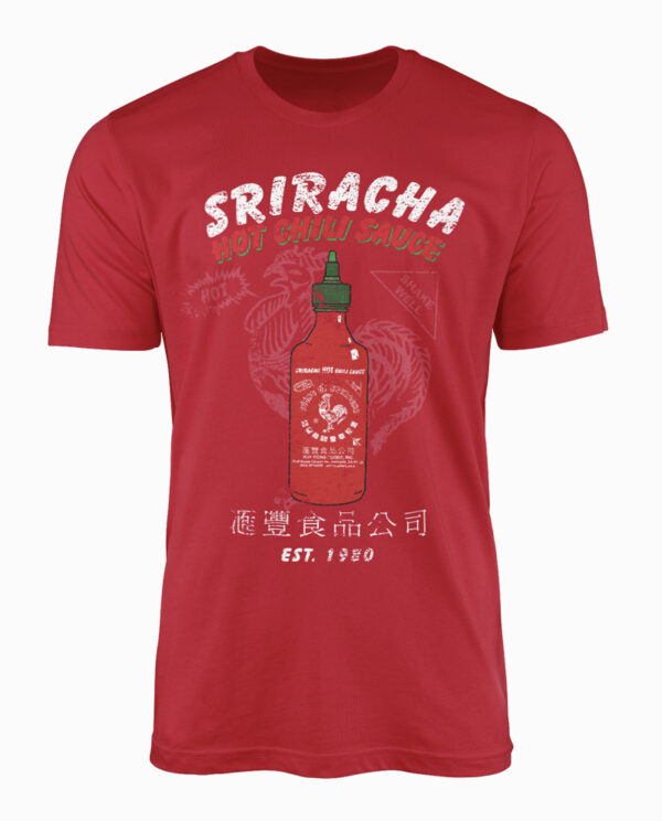 Sriracha Hot Chili Sauce T-Shirt